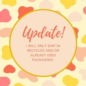 My goal is to only ship in used packaging!